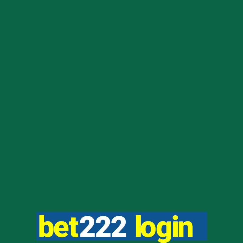 bet222 login